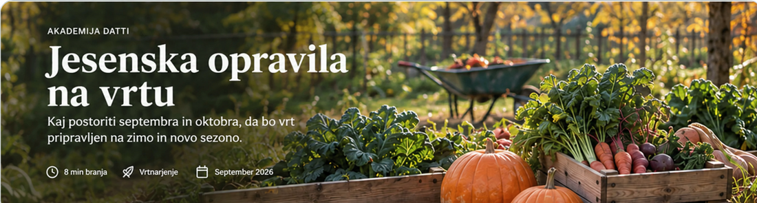Jesenska opravila na vrtu – September 2026